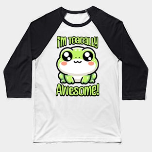 I'm Toadally Awesome! Cute Toad Pun Baseball T-Shirt